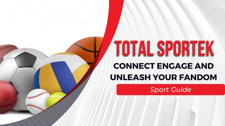 Exploring TotalSportek: The Ultimate Sports Streaming Website